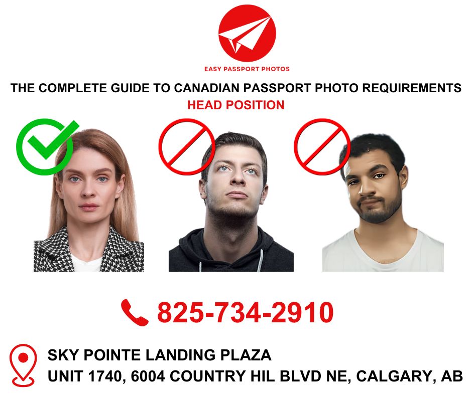 The Complete Guide to Canadian Passport Photo Requirements: Canadian Passport Photo Head Position