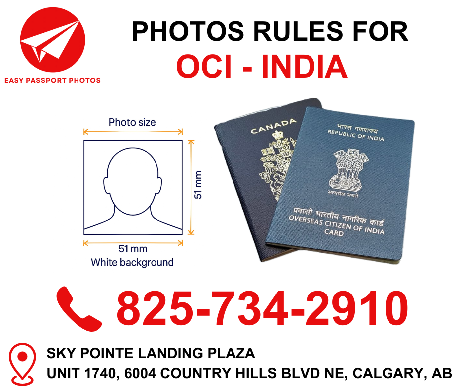 EASY PASSPORT PHOTOS OCI PHOTO REQUIREMENTS 2 INCH BY 2 INCH PASSPORT PHOTO
